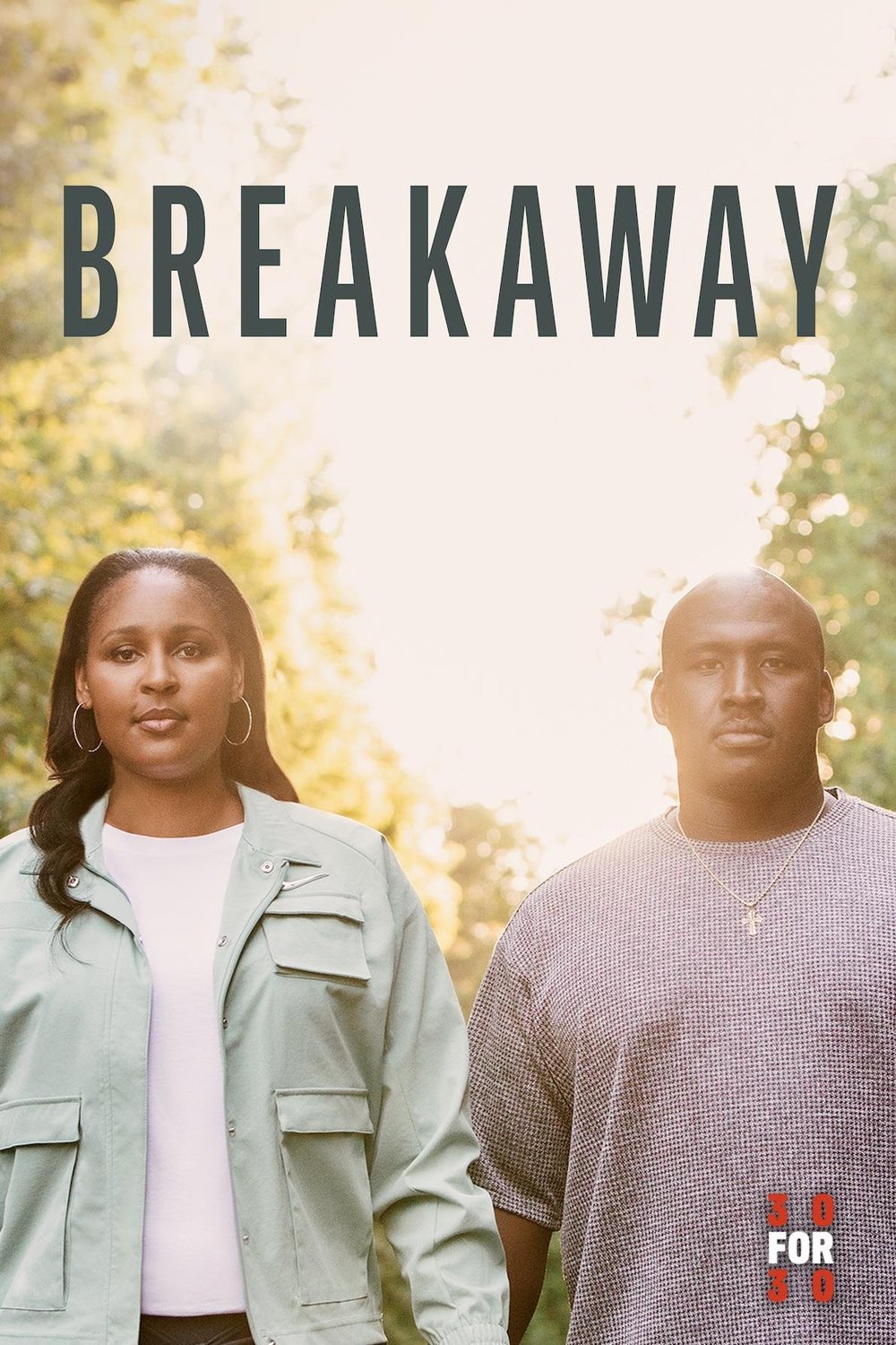 Poster of the movie 30 for 30: Breakaway